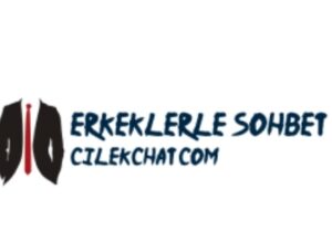 Erkeklerle Sohbet 